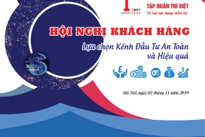 TVB Hội nghị Khách hàng - Cơ hội Đầu tư An toàn và Hiệu quả tháng 11 (01/11/2019)